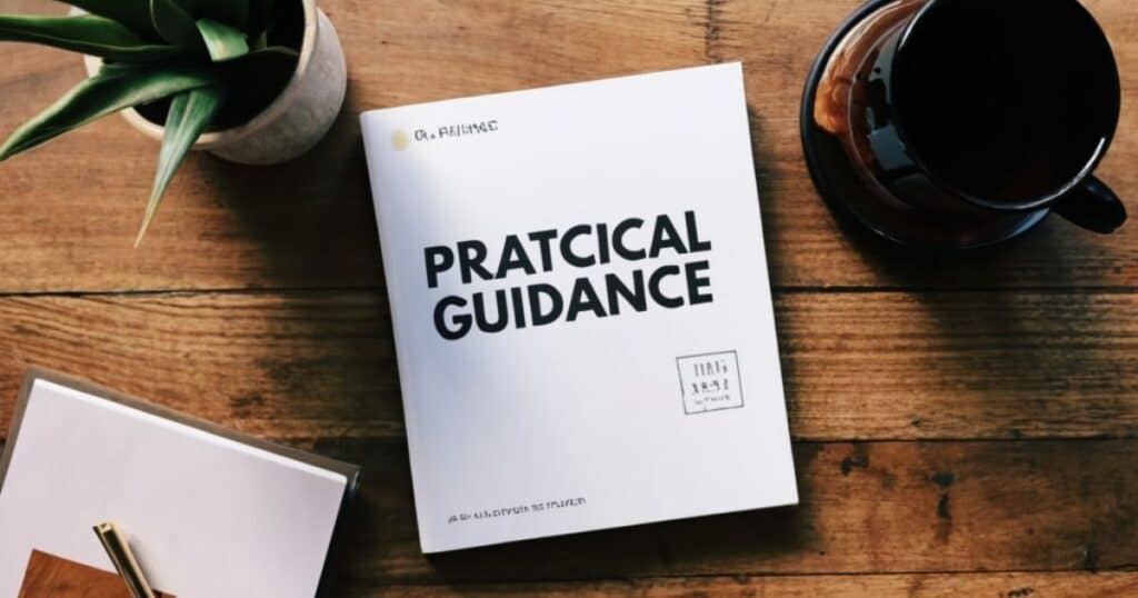 Practical Guidance