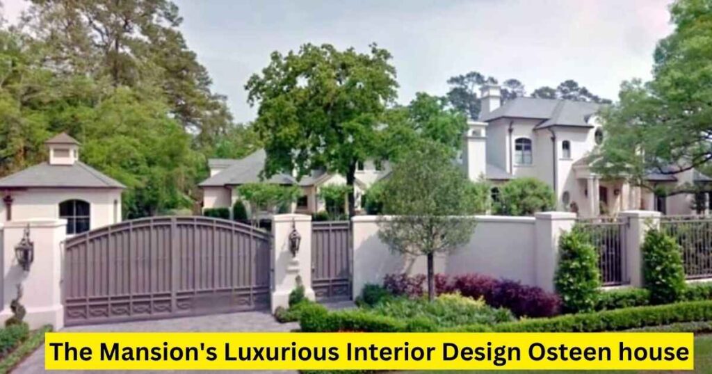 The Mansion's Luxurious Interior Design Osteen house