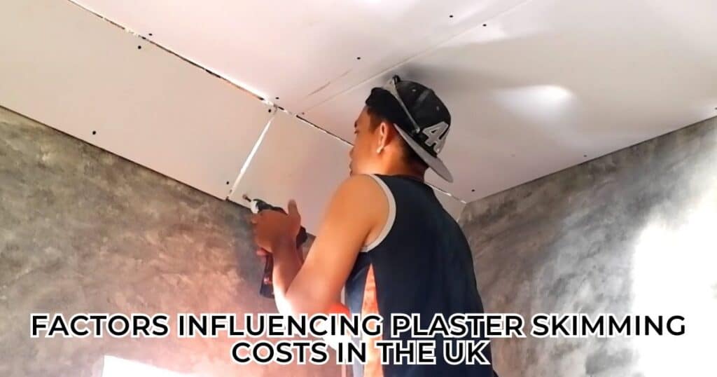 Factors Influencing Plaster Skimming Costs in the UK